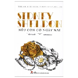 Nếu Còn Có Ngày Mai (Tái Bản 2016) - Sidney Sheldon ASB.PO Oreka Blogmeo 230225