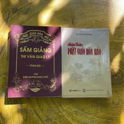 COMBO PHẬT GIÁO HOÀ HẢO- NHẬN THỨC PHẬT GIÁO HOÀ HẢO & SẤM GIẢNG THI VĂN GIÁO LÝ