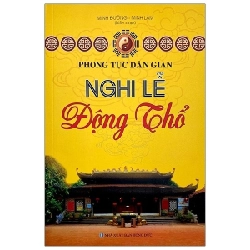 Phong Tục Dân Gian - Nghi Lễ Động Thổ - Minh Đường, Minh Lâm ASB.PO Oreka Blogmeo 230225
