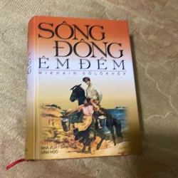 SÔNG ĐÔNG ÊM ĐỀM ( hai tập )- MIKHAIN SOLÔKHÔP 749286