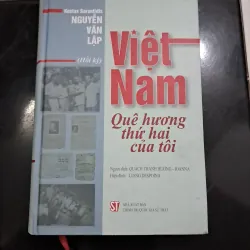 Việt Nam quê hương thứ hai của tôi