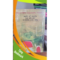 (TẶNG BOOKMARK) Người kể chuyện lúc nửa đêm và những giấc mộng - Nguyễn Quang Thiều Sách văn học RBK0302