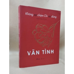 Không sợ chậm chỉ sợ dừng - Vãn Tình