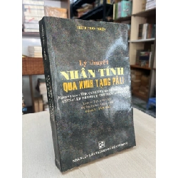 Lý thuyết nhân tính qua kinh tạng Pàli - Thích Chơn Thiện 994429