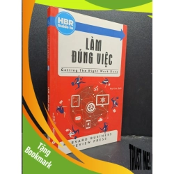 (TẶNG BOOKMARK) Làm đúng việc mới 90% ố nhẹ 2017 RBK0107 HBR Guide to KỸ NĂNG
