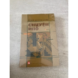 [Phiên Chợ Sách Cũ] Chuyện Phố - Tiểu thuyết - Phạm Quang Long 0506