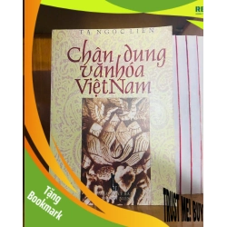 (TẶNG BOOKMARK) Chân dung văn hóa Việt Nam / Tạ Ngọc Liên KHOA HỌC ĐỜI SỐNG RBK1301