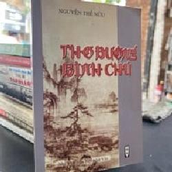 Thơ Đường Bình Chú - Nguyễn Thế Hữu