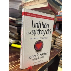Linh hồn của sự thay đổi - John P. Kotter, Dan S. Cohen