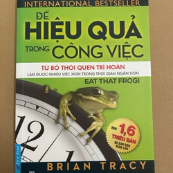 Để hiệu quả trong công việc