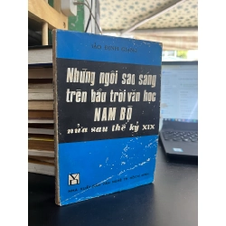 Những Ngôi Sao Sáng Trên Bầu Trời Văn Học Nam Bộ Nửa Sau Thế Kỷ XIX - Bảo Định Giang