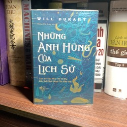 Những Anh Hùng Của Lịch Sử-Will Durant