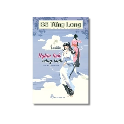 Nghĩa tình ràng buộc - Bà Tùng Long