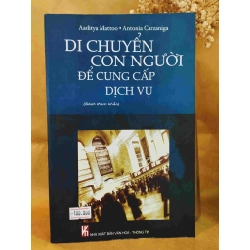 Di Chuyển Con Người Để Cung Cấp Dịch Vụ - Aaditya Mattoo, Antonia Carzaniga