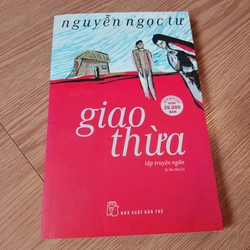 Giao thừa - Nguyễn Ngọc Tư 307839