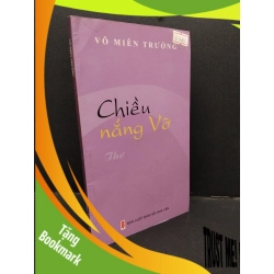 (TẶNG BOOKMARK) Chiều nắng Vỡ mới 80% ố nhẹ 2016 RBK1209 Võ Miên Trường VĂN HỌC