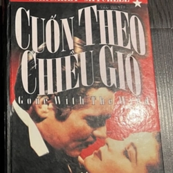 Cuốn theo chiều gió T1 -  Margaret Mitchell bìa cứng