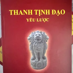THANH TỊNH ĐẠO YẾU LƯỢC 50K 1027279