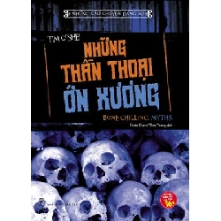 NCCĐS. Những thần thoại ớn xương - Tim O'Shei 0 New 100% HCM.PO 342943
