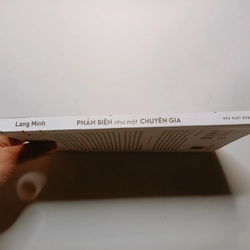 Phản Biện Như Một Chuyên Gia - Lập Luận Sắc Bén Và Tư Duy Hiệu Quả

 363208