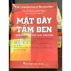 Mặt dày tâm đen – Trương Khải Thánh (dịch: Tạ Ngọc Ái)