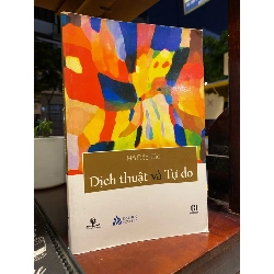 Dịch thuật và tự do - Hồ Đắc Túc 120607