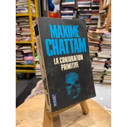 La Conjuration Primitive - Maxime Chattam