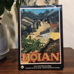 HỘI AN (Viết Tiếng Việt, dịch tiếng Anh và tiếng Pháp song song)