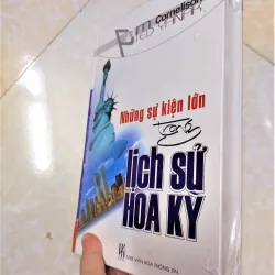 Sách: Những sự kiện lớn trong lịch sử Hoa Kỳ - TG:  Pam Cornelison 785763