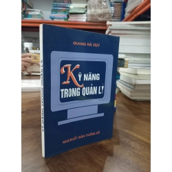 Kỹ năng trong quản lý - Giang Hà Huy