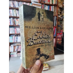 EDDIE'S BASTARD - William Kowalski