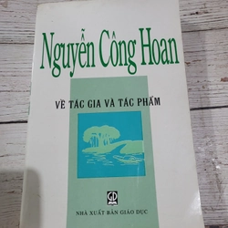 Nguyễn Công Hoan : Về tác giả và tác phẩm | Sách khổ  lớn|《Xuất bản 2007