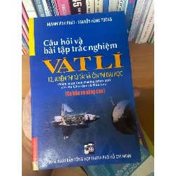 Câu Hỏi Và Bài Tập Trắc Nghiệm Vật Lí 12 (Luyện Thi Tú Tài Và Ôn Thi Đại Học) (Cơ Bản Và Nâng Cao) - Huỳnh Vĩnh Phát, Nguyễn Hùng Tường 2008 Tham khảo - luyện thi VAVO-AK1T3