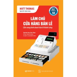 Làm chủ cửa hàng bán lẻ - Matt Thomas2017 New 100% HCM.PO 32440