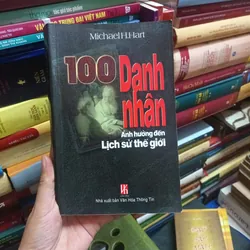 100 Danh Nhân Ảnh Hưởng Đến Lịch Sử Thế Giới- Michael H.Hart