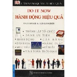 Cẩm Nang Quản Lý Hiệu Quả - Hành Động Hiệu Quả - Andy Bruce, Ken Langdon