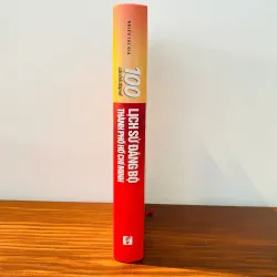 100 Câu Hỏi Về Lịch Sử Đảng Bộ TP HCM 578007