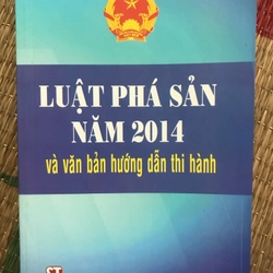 LUẬT PHÁ SẢN NĂM 2014 và văn bản hướng dẫn thi hành