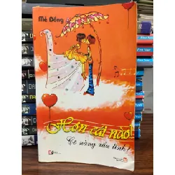 Hôn cái nào! Cô nàng xấu tính!- Mễ Đồng 699216