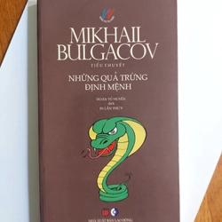 Sách văn học - Những Quả Trứng Định Mệnh - Mikhail Bulgacov -  Cũ