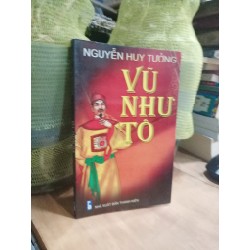 Vũ như tô - Nguyễn Huy Tưởng