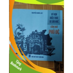 (TẶNG BOOKMARK) Ký họa kiến trúc di sản Huế cổng ngõ phủ đệ - 2022 - 152 trang LỊCH SỬ - CHÍNH TRỊ - TRIẾT HỌC RBK2012-144