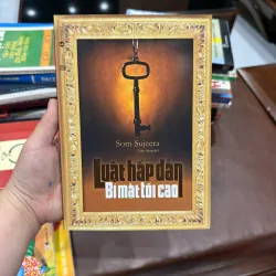 LUẬT HẤP DẪN – BÍ MẬT TỐI CAO | Som Sujeera | Sách phát triển bản thân- K4 1022599