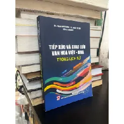 Tiếp xúc và giao lưu văn hoá việt-hoa trong lịch sử - nhiều tác giả 327407