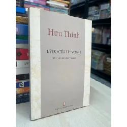 Lý do của hy vọng - Hữu Thỉnh 711481