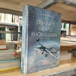 TÌNH BÁO ĐIỆN TỬ KHÔNG GIAN - PHẠM BÌNH