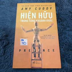 Hiện hữu trong từng khoảnh khắc - Amy Cuddy