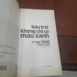 Tự truyện Lý Quý Trung - BẦU TRỜI KHÔNG CHỈ CÓ MÀU XANH 751727