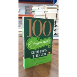 100 truyện ngắn kinh điển thế giới (tập 2)