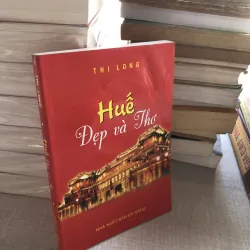 Huế - Đẹp và thơ